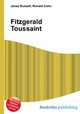 Fitzgerald Toussaint, Jesse Russell,Ronald Cohn 