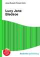 Lucy Jane Bledsoe, Jesse Russell,Ronald Cohn 