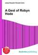 A Gest of Robyn Hode, Jesse Russell,Ronald Cohn 