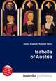 Isabella of Austria, Jesse Russell,Ronald Cohn 