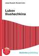 Lubov Iliushechkina, Jesse Russell,Ronald Cohn 