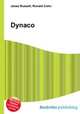 Dynaco, Jesse Russell,Ronald Cohn 