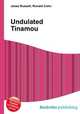 Undulated Tinamou, Jesse Russell,Ronald Cohn 
