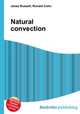 Natural convection, Jesse Russell,Ronald Cohn 