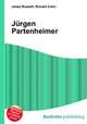 Jurgen Partenheimer, Jesse Russell,Ronald Cohn 