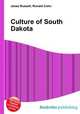 Culture of South Dakota, Jesse Russell,Ronald Cohn 