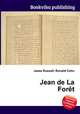Jean de La Foret, Jesse Russell,Ronald Cohn 