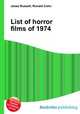 List of horror films of 1974, Jesse Russell,Ronald Cohn 