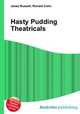 Hasty Pudding Theatricals, Jesse Russell,Ronald Cohn 