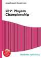 2011 Players Championship, Jesse Russell,Ronald Cohn 