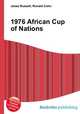 1976 African Cup of Nations, Jesse Russell,Ronald Cohn 