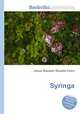 Syringa, Jesse Russell,Ronald Cohn 