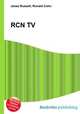 RCN TV, Jesse Russell,Ronald Cohn 