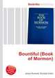 Bountiful (Book of Mormon), Jesse Russell,Ronald Cohn 