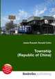Township (Republic of China), Jesse Russell,Ronald Cohn 