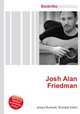Josh Alan Friedman, Jesse Russell,Ronald Cohn 