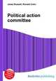 Political action committee, Jesse Russell,Ronald Cohn 