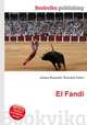 El Fandi, Jesse Russell,Ronald Cohn 
