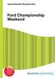Ford Championship Weekend, Jesse Russell,Ronald Cohn 