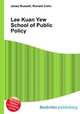 Lee Kuan Yew School of Public Policy, Jesse Russell,Ronald Cohn 