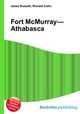 Fort McMurray—Athabasca, Jesse Russell,Ronald Cohn 