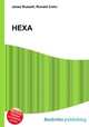 HEXA, Jesse Russell,Ronald Cohn 