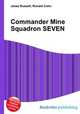 Commander Mine Squadron SEVEN, Jesse Russell,Ronald Cohn 