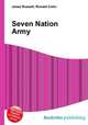 Seven Nation Army, Jesse Russell,Ronald Cohn 