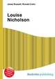 Louise Nicholson, Jesse Russell,Ronald Cohn 