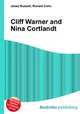 Cliff Warner and Nina Cortlandt, Jesse Russell,Ronald Cohn 