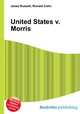 United States v. Morris, Jesse Russell,Ronald Cohn 