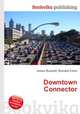 Downtown Connector, Jesse Russell,Ronald Cohn 