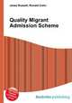 Quality Migrant Admission Scheme, Jesse Russell,Ronald Cohn 