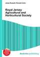 Royal Jersey Agricultural and Horticultural Society, Jesse Russell,Ronald Cohn 