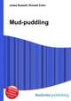 Mud-puddling, Jesse Russell,Ronald Cohn 