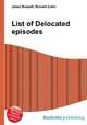 List of Delocated episodes, Jesse Russell,Ronald Cohn 