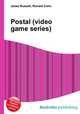 Postal (video game series), Jesse Russell,Ronald Cohn 