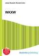 WKXW, Jesse Russell,Ronald Cohn 