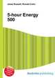 5-hour Energy 500, Jesse Russell,Ronald Cohn 