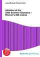 Athletics at the 2004 Summer Olympics – Women
