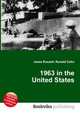 1963 in the United States, Jesse Russell,Ronald Cohn 