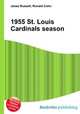 1955 St. Louis Cardinals season, Jesse Russell,Ronald Cohn 