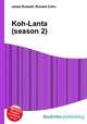 Koh-Lanta (season 2), Jesse Russell,Ronald Cohn 