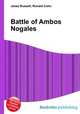 Battle of Ambos Nogales, Jesse Russell,Ronald Cohn 