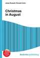 Christmas in August, Jesse Russell,Ronald Cohn 
