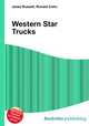 Western Star Trucks, Jesse Russell,Ronald Cohn 