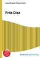 Fritz Diez, Jesse Russell,Ronald Cohn 