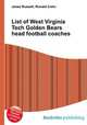 List of West Virginia Tech Golden Bears head football coaches, Jesse Russell,Ronald Cohn 