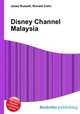 Disney Channel Malaysia, Jesse Russell,Ronald Cohn 
