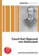 Count Karl Sigmund von Hohenwart, Jesse Russell,Ronald Cohn 